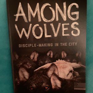Among Wolves by Dhati Lewis
